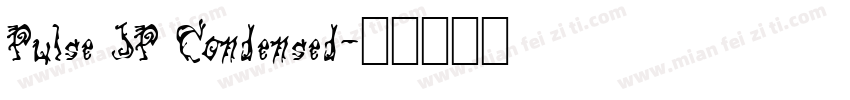 Pulse JP Condensed字体转换